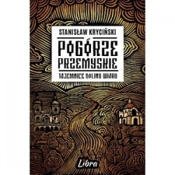 Pogórze Przemyskie...