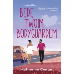 Będę twoim bodyguardem