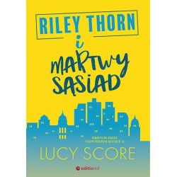 Riley Thorn i martwy sąsiad