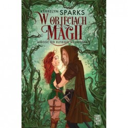 W objęciach magii. Miłość...