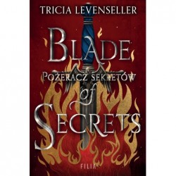 Blade of Secrets. Pożeracz...