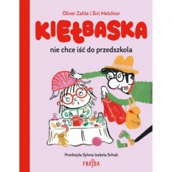 Kiełbaska nie chce iść do...