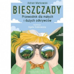 Bieszczady. Przewodnik dla...