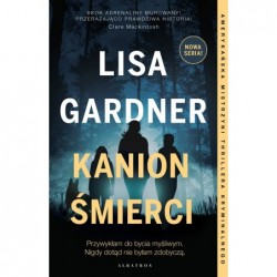Kanion śmierci. Cykl z...
