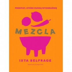 MEZCLA. Przepisy, które...