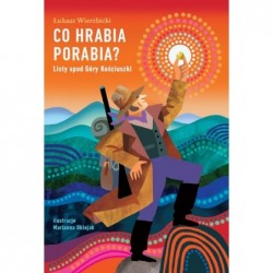 Co hrabia porabia? Listy...