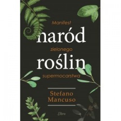 Naród Roślin. Manifest...