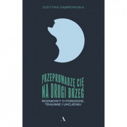 Przeprowadzę cię na drugi...