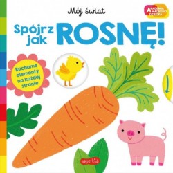 Spójrz, jak rosnę! Akademia...