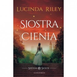 Siostra cienia. Cykl Siedem...