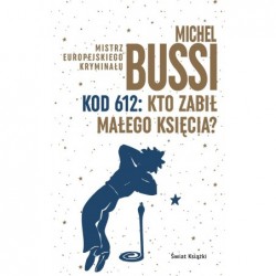 Kod 612: Kto zabił Małego...