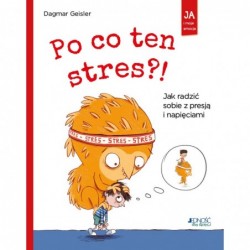 Po co ten stres?! Jak...