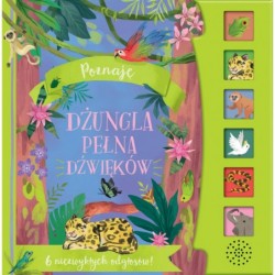 Poznaję. Dżungla pełna...