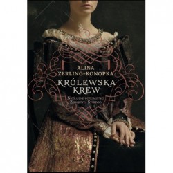 Królewska krew. Nieślubne...