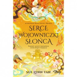 Serce Wojownika Słońca....