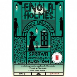 Enola Holmes. Sprawa...