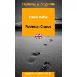 Robinson Crusoe. Czytamy w...