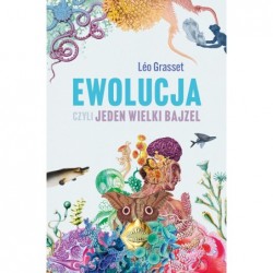 Ewolucja, czyli jeden...