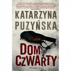 Dom czwarty. Cykl o...