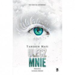 Ulecz mnie. Seria Dotknij...