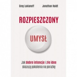 Rozpieszczony umysł. Jak...