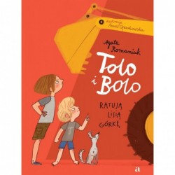 Tolo i Bolo ratują Lisią Górkę