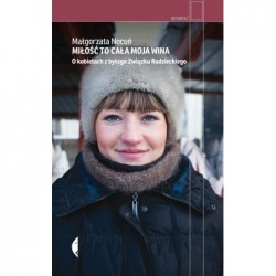 Miłość to cała moja wina. O...