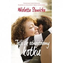 Jeśli się odnajdziemy kotku