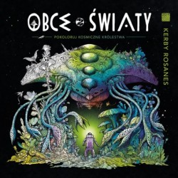 Obce światy. Pokoloruj...