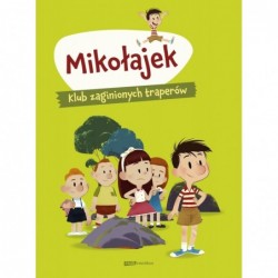 Mikołajek. Klub zaginionych...