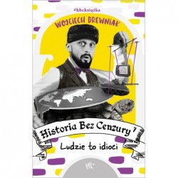 Historia bez cenzury 7....
