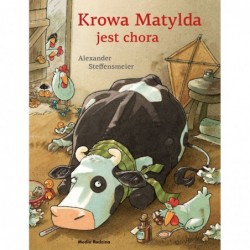 Krowa Matylda jest chora