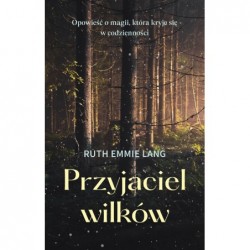 Przyjaciel wilków