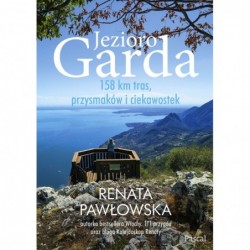 Jezioro Garda. 158 km tras,...