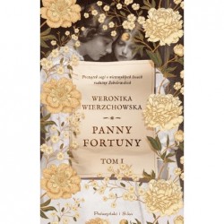 Panny Fortuny. Saga rodziny...