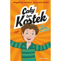 Cały ten Kostek, czyli rok...