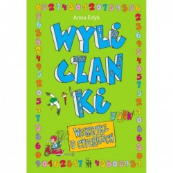 Wyliczanki. Wierszyki o...