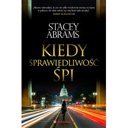 Kiedy sprawiedliwość śpi