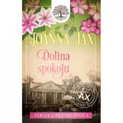 Dolina spokoju. Cykl Zemsta...