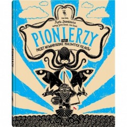 Pionierzy. Poczet...