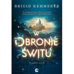 W obronie świtu. Seria Na...