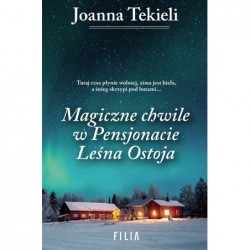 Magiczne chwile w...