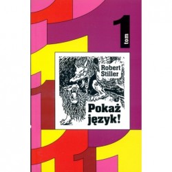 Pokaż język. Tom 1