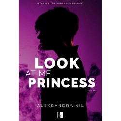 Look at Me Princess. Seria...