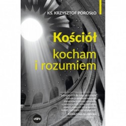 Kościół. Kocham i rozumiem
