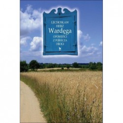 Wardęga. Opowieści z...