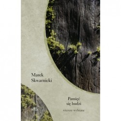 Pamięć się budzi. Wiersze...