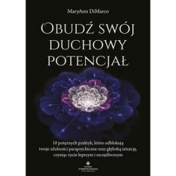 Obudź swój duchowy potencjał