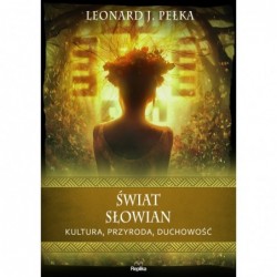 Świat Słowian. Kultura,...