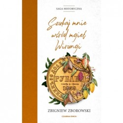 Szukaj mnie wśród mgieł...